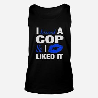 I Kissed A Cop Funny Police Officers Wife Girlfriend Gift Unisex Tank Top - Seseable