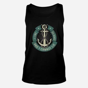 I Like Big Boats And I Cannot Lie Funny Cruise Saying Unisex Tank Top - Seseable