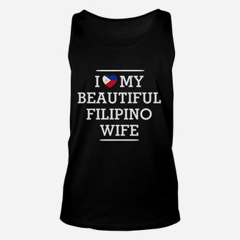 I Love My Beautiful Filipino Wife Flag Heart Unisex Tank Top - Seseable