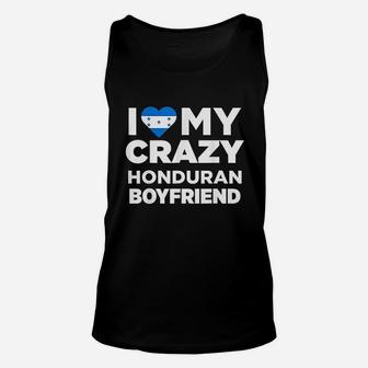 I Love My Crazy Honduran Boyfriend Honduras Unisex Tank Top - Seseable