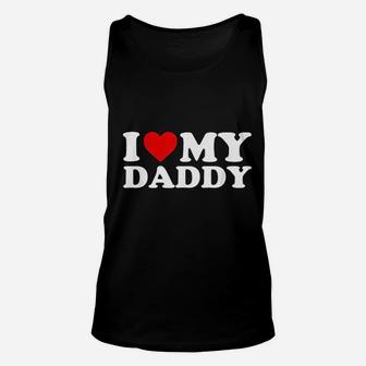 I Love My Daddy With Heart, dad birthday gifts Unisex Tank Top - Seseable