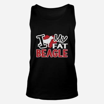 I Love My Fat Beagle Unisex Tank Top - Seseable