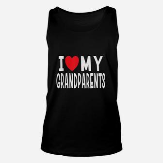 I Love My Grandparents Family Celebration Of Grandma Unisex Tank Top - Seseable