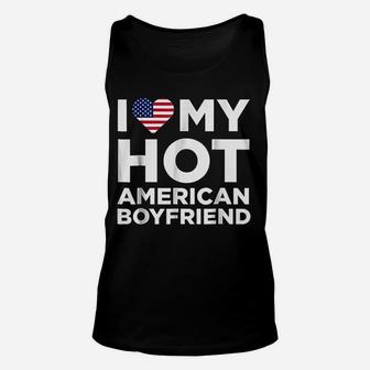 I Love My Hot American Boyfriend Cute Relationship Unisex Tank Top - Seseable