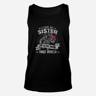 I Love My Sister To The Moon And Back Unisex Tank Top - Seseable