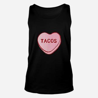 I Love Tacos Valentines Day Sweet Candy Hearts Unisex Tank Top - Seseable