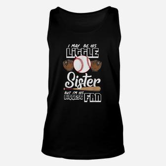 I May Be His Little Sister But I Am His Biggest Fan Unisex Tank Top - Seseable