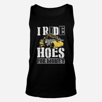 I Ride Hoes For Money T Shirt Unisex Tank Top - Seseable