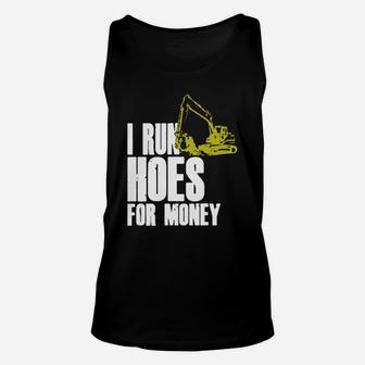 I Run Hoes For Money T Shirt Unisex Tank Top - Seseable