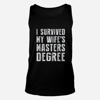 I Survived My Wife's Masters Degree Graduation Gifts Friends Unisex Tank Top - Seseable