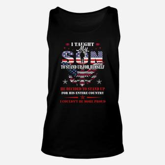 I Taught My Son To Stand Up For Himself Army Mom Unisex Tank Top - Seseable
