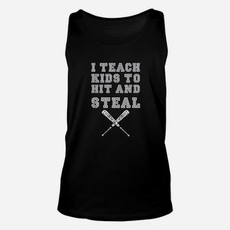 I Teach Kids To Hit And Steal Baseball Coach Unisex Tank Top - Seseable