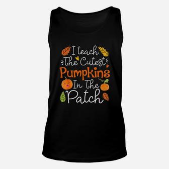 I Teach The Cutest Pumpkins In The Patch Halloween Teacher Unisex Tank Top - Seseable