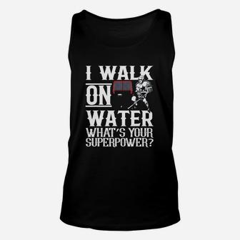 I Walk On Water Ice Hockey What Is Your Superpower Unisex Tank Top - Seseable