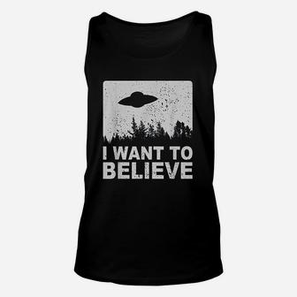 I Want To Believe I Aliens Ufo Area 51 Roswell Unisex Tank Top - Seseable
