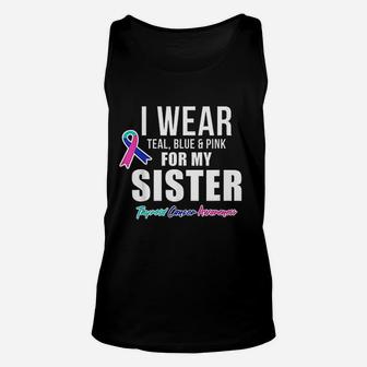 I Wear Teal Blue And Pink For My Sister Unisex Tank Top - Seseable