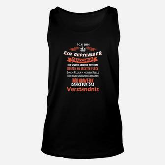 Ich Bin Ein September-Mädchen Unisex TankTop mit Spruch, Unkontrollierbares Mundwerk - Seseable