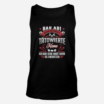 Ich Habe Eine Tatowierte Mama TankTop - Seseable