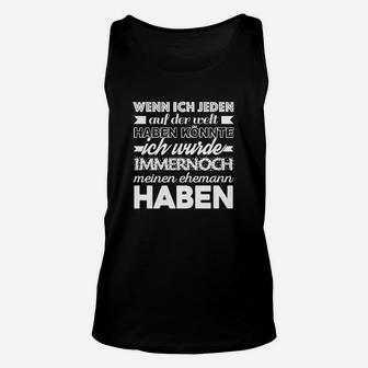 Ich Hätte Ein Taucheres Ehemann- TankTop - Seseable