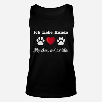 Ich liebe Hunde Unisex TankTop, Witziges Haustierliebhaber Outfit - Seseable