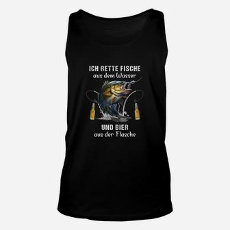 Ich Rette Fische Aus Dem Wasser Und Bier Aus Der Flasche TankTop - Seseable