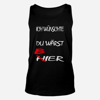 Ich wünschte du wärst Bier Unisex TankTop, Lustiges Schwarzes Party-Unisex TankTop - Seseable