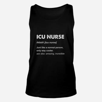 Icu Nurse Gift, funny nursing gifts Unisex Tank Top - Seseable