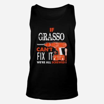 If Grassocant Fix It We Are All Screwed Unisex Tank Top - Seseable
