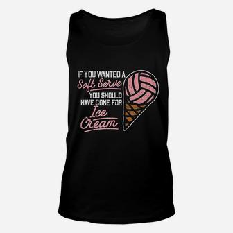 If You Wanted A Soft Serve Funny Volleyball Player Unisex Tank Top - Seseable