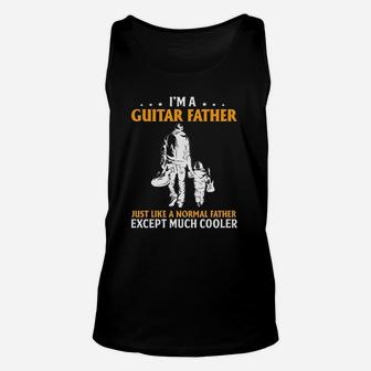 Im A Guitar Father, dad birthday gifts Unisex Tank Top - Seseable