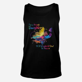 Im A Proud Daughter Of A Wonderful Dad In Heaven Unisex Tank Top - Seseable
