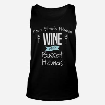Im A Simple Woman Wine And Basset Hounds Dog Unisex Tank Top - Seseable