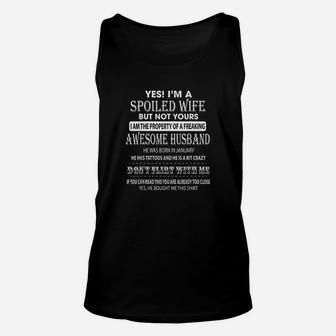 Im A Spoiled Wife My Husband Was Born In January Unisex Tank Top - Seseable