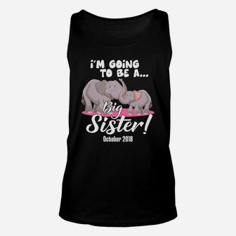 Im Going To Be A Big Sister October 2022 Elephan Unisex Tank Top - Seseable