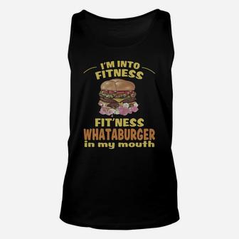 Im Into Fitness Fitness Whataburger In My Mouth Unisex Tank Top - Seseable