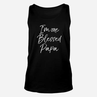 Im One Blessed Papa Shirt, dad birthday gifts Unisex Tank Top - Seseable
