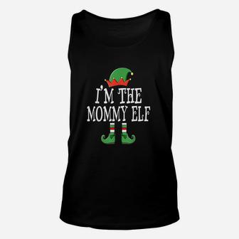 Im The Mommy Elf Group Matching Family Christmas Mama Mom Unisex Tank Top - Seseable