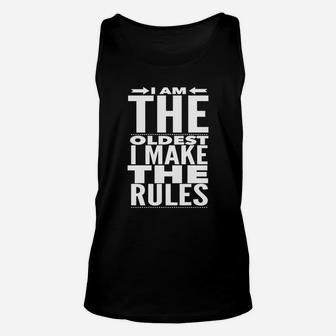 Im The Oldest I Make The Rules Funny Brother Sister Unisex Tank Top - Seseable