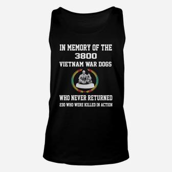 In Memory Of The 3800 Vietnam War Dogs Who Never Returned Unisex Tank Top - Seseable