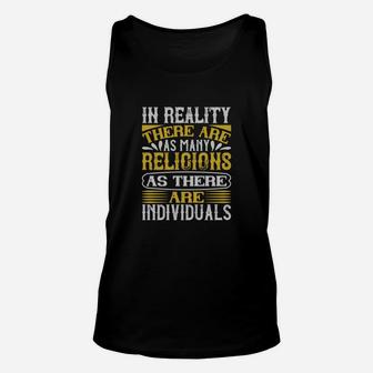 In Reality There Are As Many Religions As There Are Individuals Unisex Tank Top - Seseable