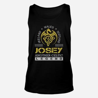 Ireland Wales Scotland Josey Another Celtic Legend Name Unisex Tank Top - Seseable