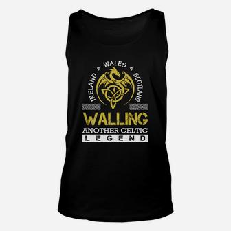 Ireland Wales Scotland Walling Another Celtic Legend Name Shirts Unisex Tank Top - Seseable