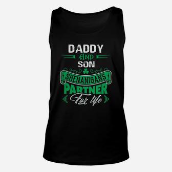 Irish St Patricks Day Daddy And Son Shenanigans Partner For Life Family Gift Unisex Tank Top - Seseable