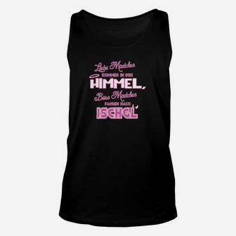 Ischgl Spruch Unisex TankTop: Böse Mädchen Fahren Nach Ischgl – Schwarz - Seseable