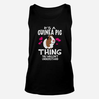 It Is A Guinea Pig Thing You Would Not Understand Unisex Tank Top - Seseable
