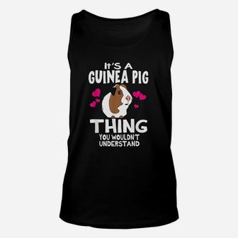 It Is A Guinea Pig Thing You Wouldnt Understand Unisex Tank Top - Seseable