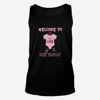 Its A Girl Welcome To Our Family Unisex Tank Top - Seseable