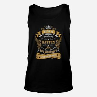 It's A Hatten Thing, You Wouldn't Understand Unisex Tank Top - Seseable