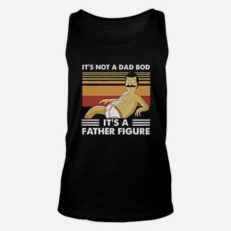 Its Not A Dad Bod It A Father Figure Funny Dad Classic Unisex Tank Top - Seseable