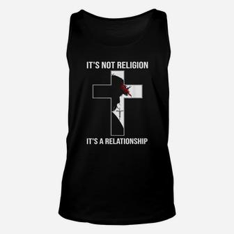 Its Not A Religion Its A Personal Relationship Unisex Tank Top - Seseable